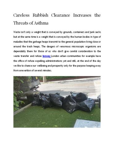 Careless Rubbish Clearance Increases the Threats of Asthma