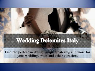 Wedding Dolomites Italy