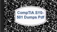 CompTIA SY0-501 Dumps Pdf | A Way To Get Success PowerPoint PPT Presentation