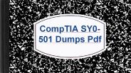 CompTIA SY0-501 Dumps Pdf | A Way To Get Success