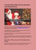 9 Awesome Places Where You Can Meet Santa Claus During Christmas PowerPoint PPT Presentation