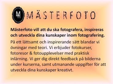 Foto kurs - Mästerfoto