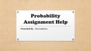 Pocket Friendly Probability Assignment Help For Students