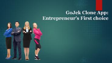 GoJek Clone App: Entrepreneur’s First choice