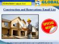 Construction and Renovations Email List PowerPoint PPT Presentation
