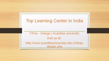 FAQs - Design | Top Learning Center in India - Avantika University