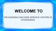 Ifb Washing Machine Service Center In Hyderabad