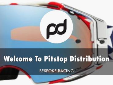 Detail Presentation About Pitstop Distribution