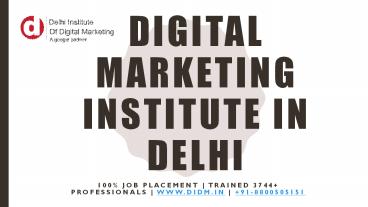Digital Marketing Institute In Delhi (1)