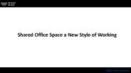Shared Office Space a New Style of Working