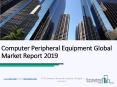 Computer Peripheral Equipment Global Market Report 2019 PowerPoint PPT Presentation
