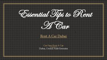 Essential Tips to Rent A Car