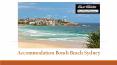 Enjoy your Stay at Accommodation Bondi Beach Sydney PowerPoint PPT Presentation