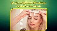 Affordable Microblading Eyebrows in Los Angeles
