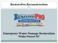 Emergency Water Damage Restoration Wake Forest NC PowerPoint PPT Presentation