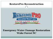 Emergency Water Damage Restoration Wake Forest NC