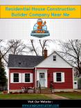 Residential House Construction Builder Company Near Me PowerPoint PPT Presentation