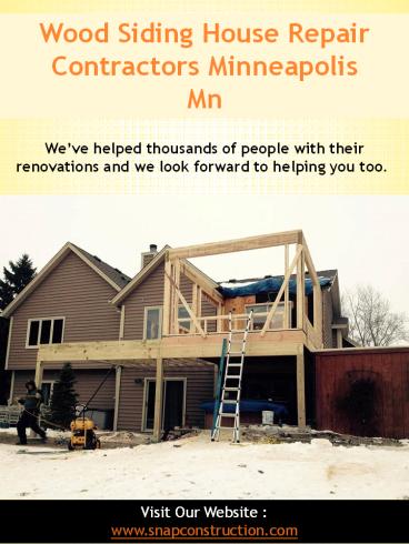 Wood Siding House Repair Contractors Minneapolis