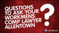 Questions to ask your Workmens comp lawyer Allentown PowerPoint PPT Presentation