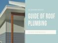 Guide Of Roof Plumbing PowerPoint PPT Presentation