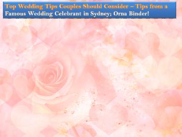 Tips from a Famous Wedding Celebrant in Sydney