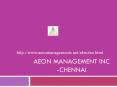 (**Aeon**) Management Inc Velachery Reviews PowerPoint PPT Presentation