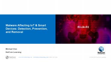Cyber-security:Malware Affecting IoT & Smart Devices: Detection, Prevention, and Removal