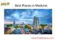 Places In Madurai PowerPoint PPT Presentation
