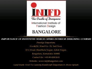 Importance of Institutes which offers Interior Designing Courses