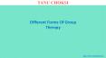 Different Forms Of Group Therapy PowerPoint PPT Presentation