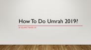 How to do umrah 2019