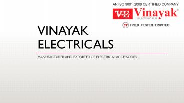 Electrical Accessories Manufacturer in Mumbai, India