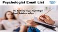 Top Psychologist Email Lists PowerPoint PPT Presentation