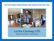 Get Your Home Cleaned Before the Arrival