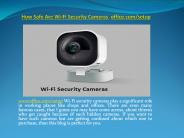 How Safe Are Wi-Fi Security Cameras?