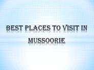Best placesto visit in Mussoorie