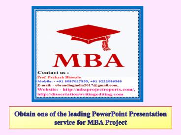 Obtain one of the leading PowerPoint Presentation service for MBA ...