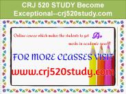 CRJ 520 STUDY Become Exceptional--crj520study.com