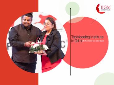 Best Modeling Institute In Delhi