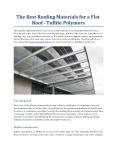The Best Roofing Materials For A Flat Roof - Tuflite Polymers PowerPoint PPT Presentation