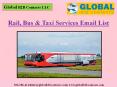 Rail, Bus & Taxi Services Email List PowerPoint PPT Presentation