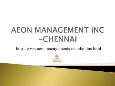 ((Aeon)) Management Inc - Reviews / Velachery