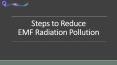 Steps to Reduce EMF Radiation Pollution PowerPoint PPT Presentation