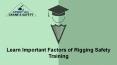 Learn important factors of rigging safety training PowerPoint PPT Presentation