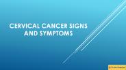 Cervical Cancer Signs and Symptoms