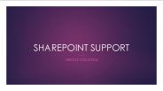 SharePoint Support (1)