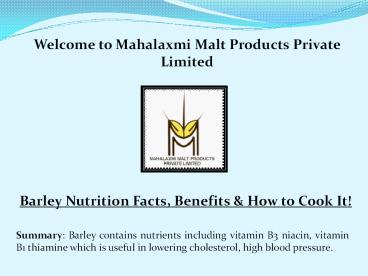 barley malt manufacturer, malted barley powder manufacturers, malt extract suppliers