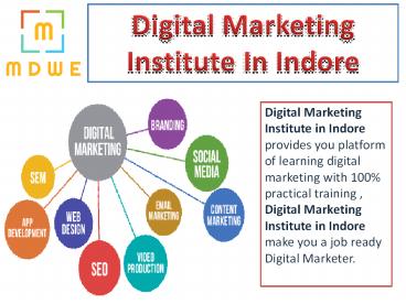 Digital Marketing Institute in Indore || MDWE