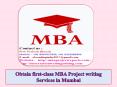 Obtain first-class MBA Project writing Services in Mumbai PowerPoint PPT Presentation