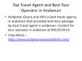 Top Travel Agent and Best Tour Operator in Andaman PowerPoint PPT Presentation